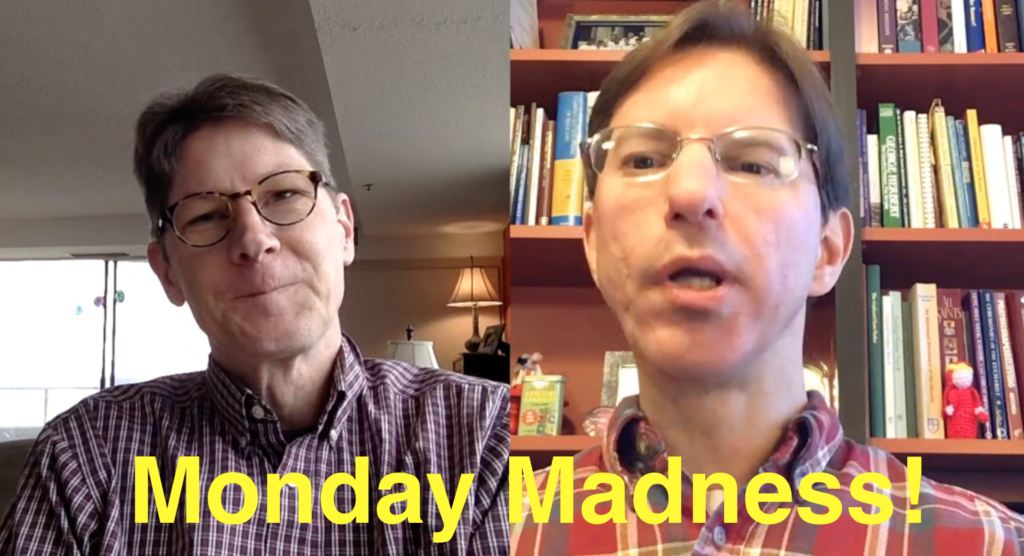 Monday Madness March 13 2017